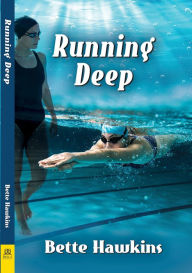 Title: Running Deep, Author: Bette Hawkins