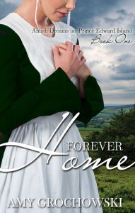 Title: Forever Home, Author: Amy Grochowski