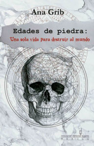 Title: Edades de Piedra, Author: Ana Grib