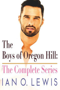 Title: The Boys of Oregon Hill: The Complete Series, Author: Ian O. Lewis