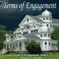 Title: Terms of Engagement, Author: Melissa R. L. Simonin