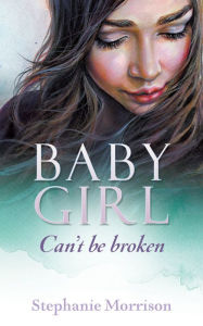 Title: Baby Girl, Author: Stephanie Morrison