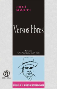 Title: Versos libres, Author: Jose Marti Perez