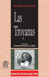 Title: Las troyanas, Author: Euripides