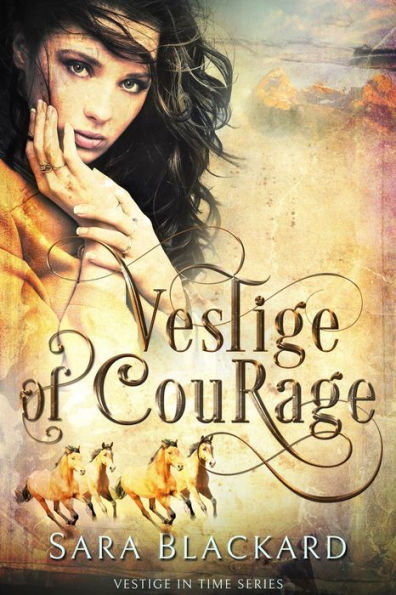 Vestige of Courage: A Christian Time Travel Romance