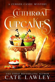 Title: Cutthroat Cupcakes, Author: Cate Lawley