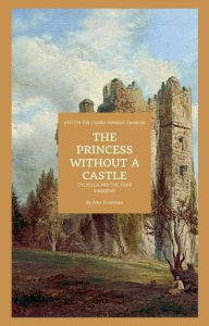 Title: The Princess Without A Castle, Author: Alex Endeshaw