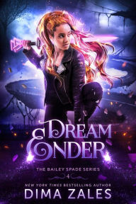 Title: Dream Ender, Author: Dima Zales