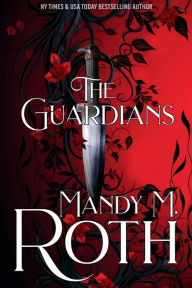 Title: The Guardians, Author: Mandy M. Roth