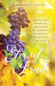 Title: Eternal Fruit, Author: Sam Cannata