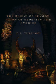 Title: The Realm of Senary, Author: D.L. William