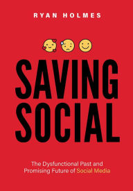 Title: Saving Social, Author: Ryan Holmes