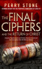 The Final Ciphers and the Return of Christ