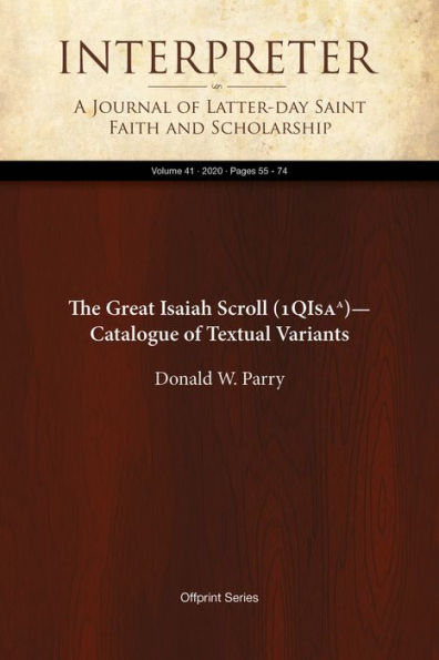 The Great Isaiah Scroll (1QIsaa)Catalogue of Textual Variants