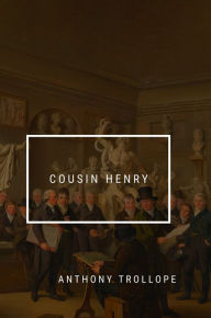 Title: Cousin Henry, Author: Margaret Lessing