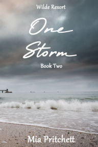Title: One Storm, Author: Mia Pritchett