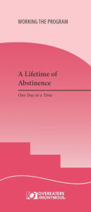 Title: A Lifetime of Abstinence: One Day at a Time, Author: Overeaters Anonymous