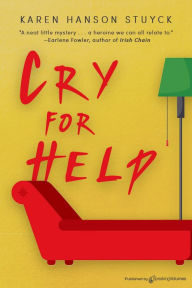 Title: Cry for Help, Author: Karen Hanson Stuyck