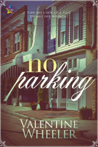 Title: No Parking, Author: Valentine Wheeler
