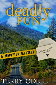 Title: Deadly Fun: A Police Procedural Cozy Blend, Author: Terry Odell