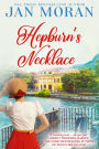 Hepburn's Necklace: A Novel