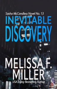 Title: Inevitable Discovery, Author: Melissa F. Miller
