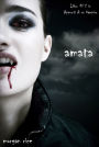 Amata (Libro #2 in Appunti di un Vampiro)