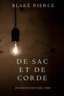 De Sac et de Corde (Une enquete de Riley PaigeTome 7)