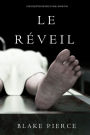 Le Reveil (Les Enquetes de Riley Page Tome 14)