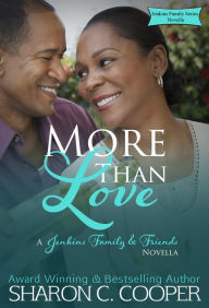 Title: More Than Love, Author: Sharon C. Cooper