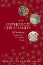 Orthodox Christianity Volume IV