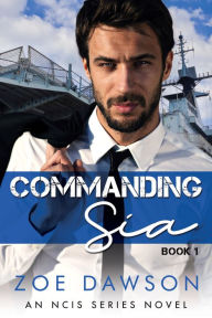 Title: Commanding Sia, Author: Zoe Dawson