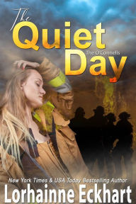 Title: The Quiet Day, Author: Lorhainne Eckhart
