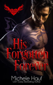 Title: His Forgotten Forever, Author: Michele Hauf
