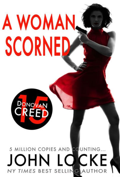 A Woman Scorned (Donovan Creed Series #15)