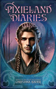 Title: Dare: A Fairy Tale Romance, Author: Christina Bauer