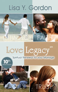 Title: Love Legacy, Author: Lisa Y. Gordon
