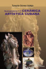 Acercamiento a la ceramica artistica cubana