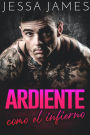 Ardiente como el infierno