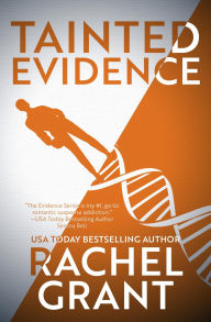 Title: Tainted Evidence, Author: Rachel Grant