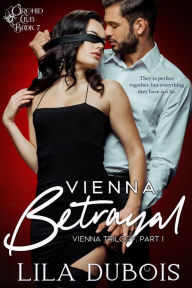 Title: Vienna Betrayal, Author: Lila Dubois