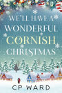 We'll have a Wonderful Cornish Christmas