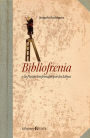 Bibliofrenia