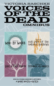 Title: Voices of the Dead Omnibus, Author: Victoria Raschke