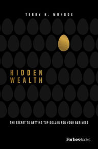 Title: Hidden Wealth, Author: Terry Monroe