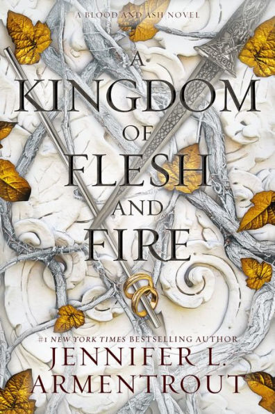 A Kingdom of Flesh and Fire (Blood and Ash Series #2)