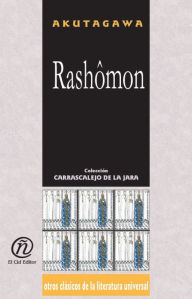 Title: Rashomon, Author: Ryunosuke Akutagawa