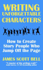 Writing Unforgettable Characters