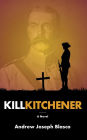 Kill Kitchener