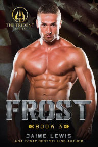 Title: FROST (The Trident Series Book 3), Author: Jaime Lewis